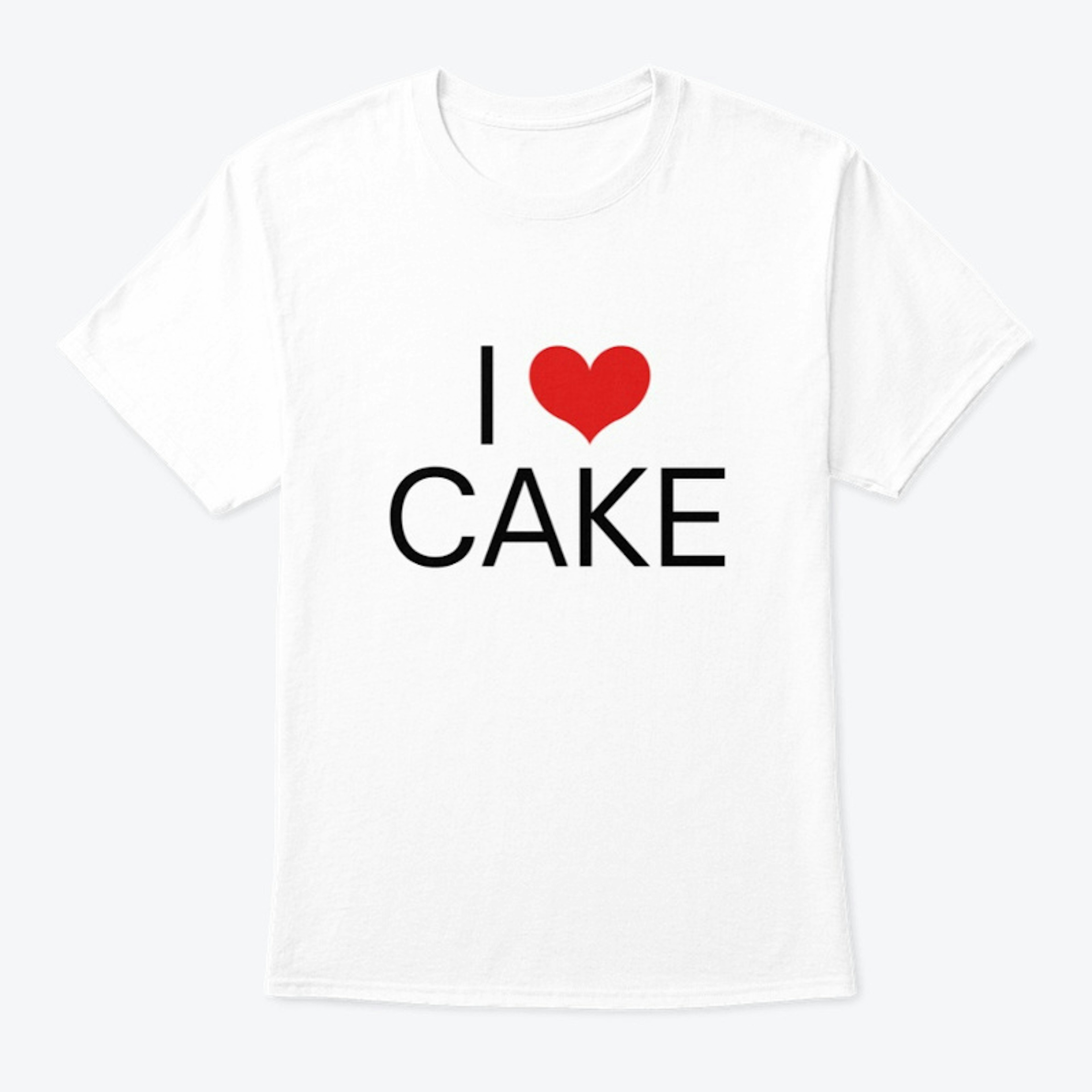 Legacy Cakery - I LOVE CAKE (White Tee)